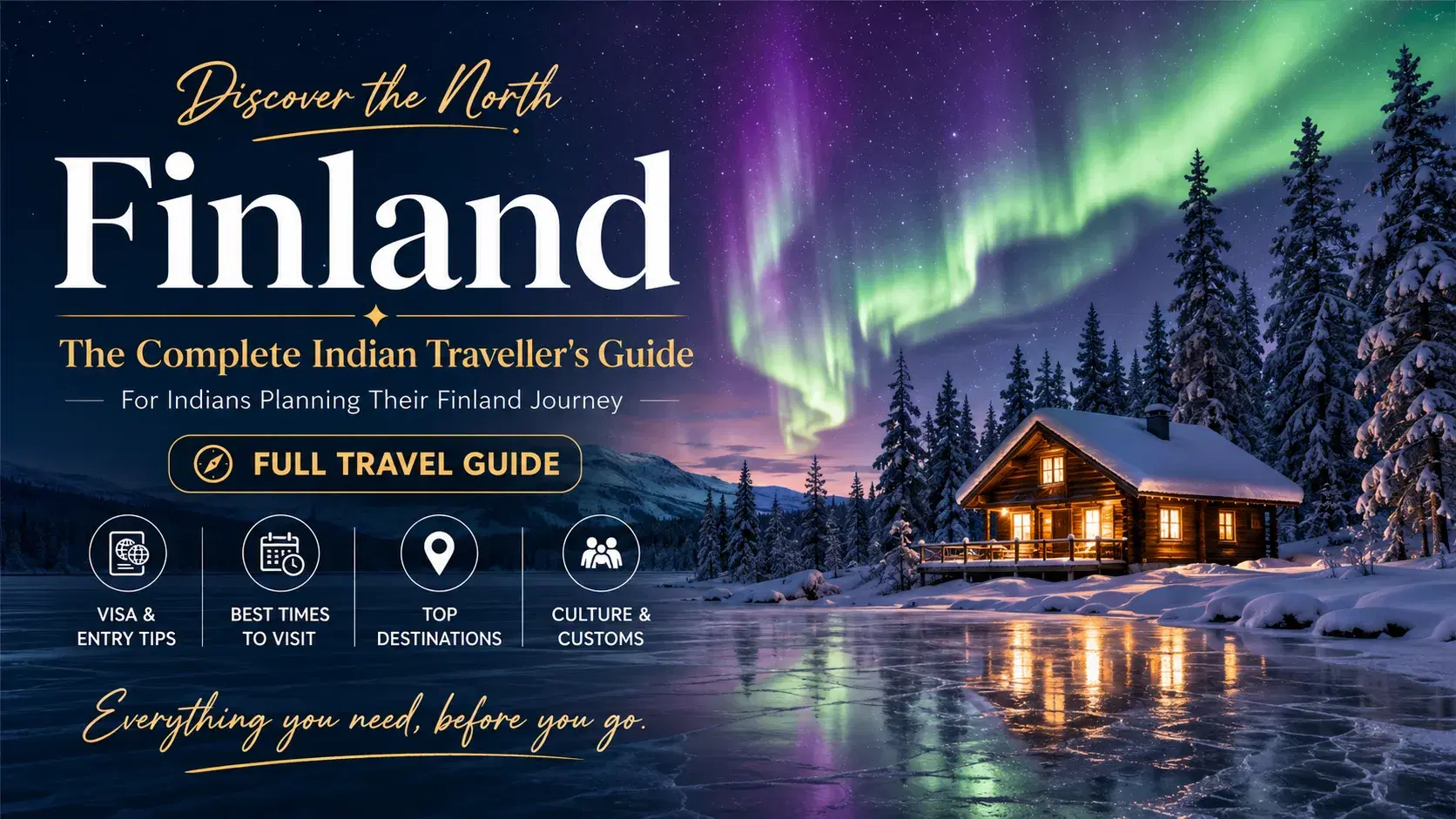 Complete Finland Travel Guide for Indians: Everything You Need to Know — finland travel guide for indians — Finland | Tripstor