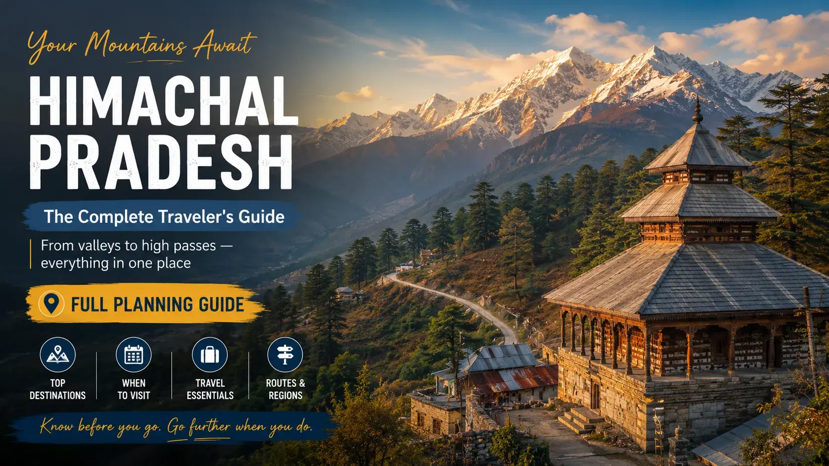 Complete Himachal Pradesh Travel Guide: Everything You Need to Know — himachal pradesh travel guide — Himachal | Tripstor