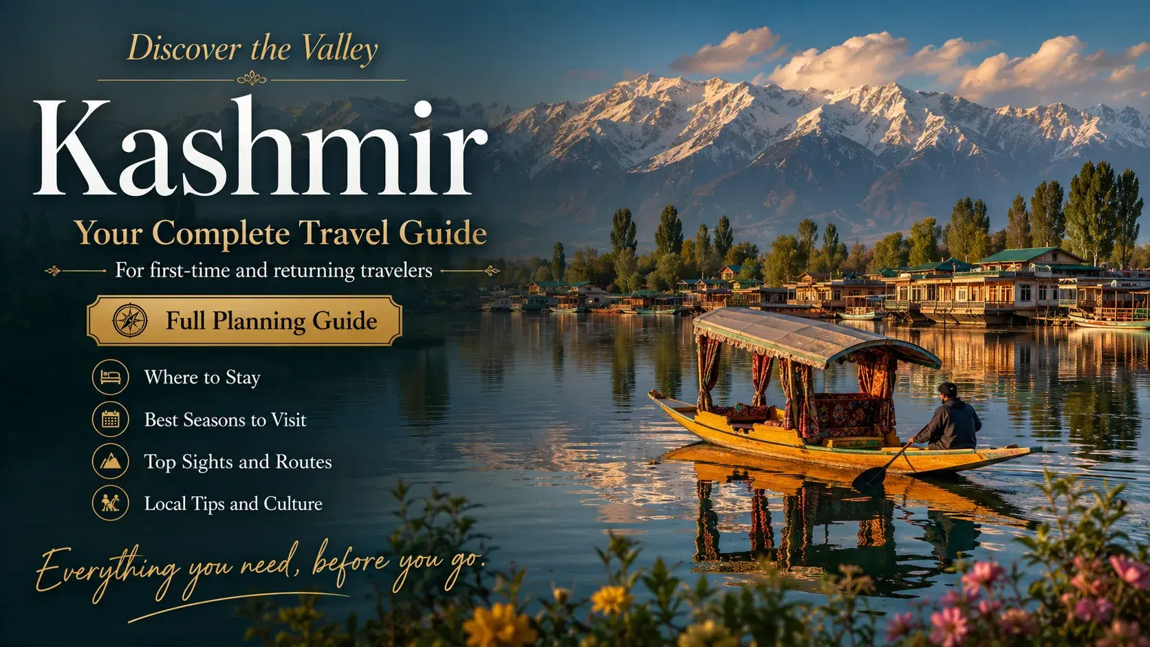 Complete Kashmir Travel Guide: Everything You Need to Know — kashmir travel guide — Kashmir | Tripstor