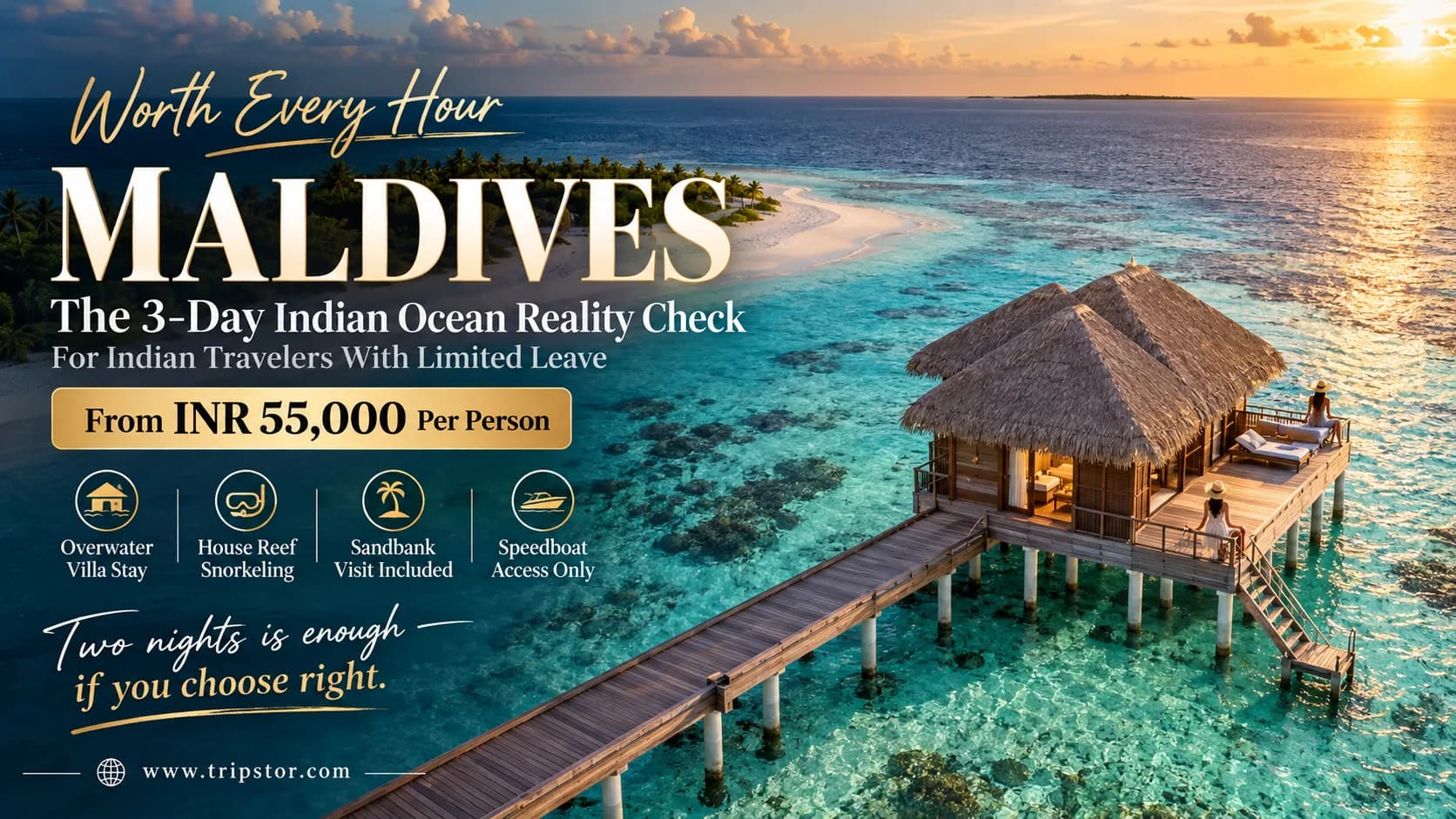 Maldives in 3 Days 2 Nights: Is a Short Trip Actually Worth It? — Maldives Short Holiday Deal — Maldives | Tripstor